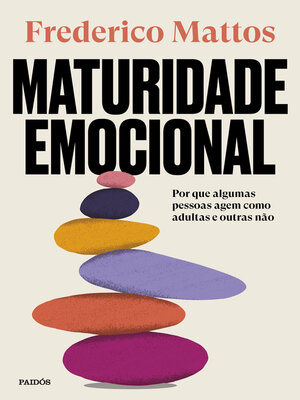 cover image of Maturidade emocional